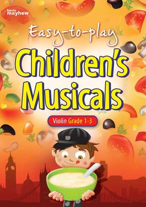 Easy To Play Children's Musicals - Violin