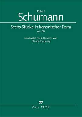 Schumann, R: Sechs Stücke in kanonischer Form, op. 56