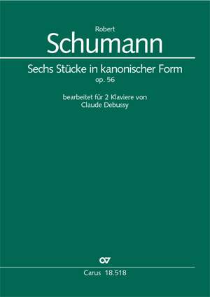 Schumann, R: Sechs Stücke in kanonischer Form, op. 56
