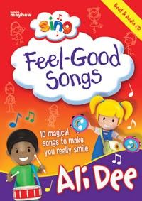 Sing! Feel Good Songs