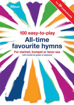 100 Easy To Play All Time Favourite Hymns - B Flat
