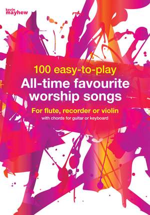 100 Easy To Play All Time Favourite Worship Songs