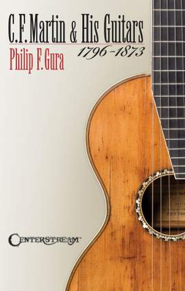 Martin & His Guitars 1796-1873
