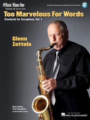 Glenn Zottola: Too Marvelous for Words, Vol. 1