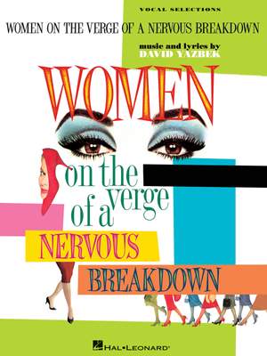 David Yazbek: Women on the Verge of a Nervous Breakdown