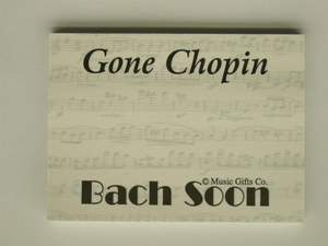 Gone Chopin…Bach Soon Sticky Pad