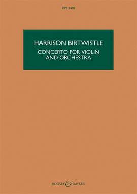 Birtwistle, H: Concerto for Violin and Orchestra
