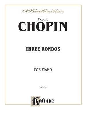 Frédéric Chopin: Rondos