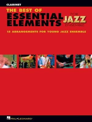 The Best of Essential Elements for Jazz Ensemble - Clarinet Book
