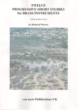 Warren, Richard: Twelve Progressive Short Studies for Brass Instruments