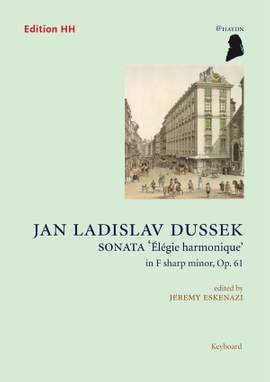 Dussek, J L: Sonata 'Elégie harmonique' F sharp minor op. 61