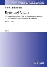 Schneider, E: Kyrie und Gloria