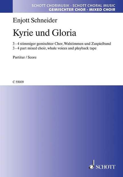 Schneider, E: Kyrie und Gloria