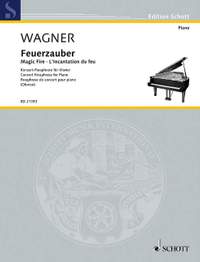 Wagner, R: Magic Fire