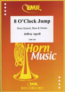 Agrell, Jeffrey: 8 O'clock Jump