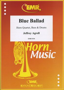 Agrell, Jeffrey: Blue Ballad
