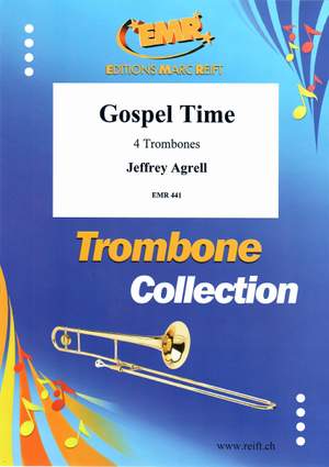 Agrell, Jeffrey: Gospel Time
