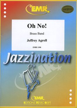 Agrell, Jeffrey: Oh, No!
