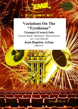 Arban, Jean-Baptiste: Variations on the Tyrolienne