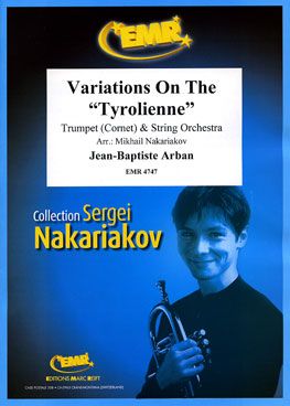 Arban, Jean-Baptiste: Variations on the Tyrolienne