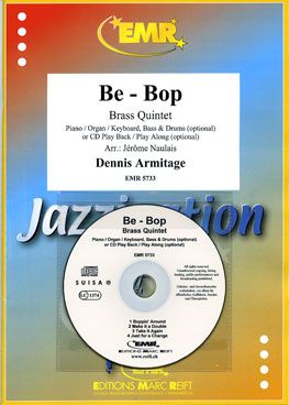 Armitage, Dennis: Be-Bop