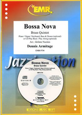 Armitage, Dennis: Bossa Nova