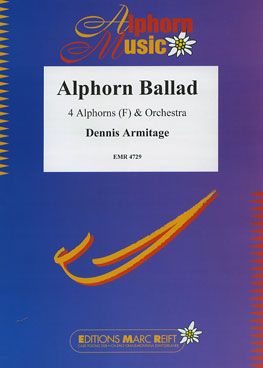 Armitage, Dennis: Alphorn Ballad