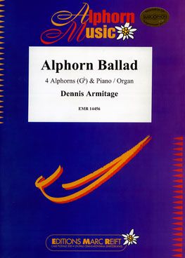 Armitage, Dennis: Alphorn Ballad