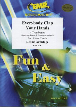 Armitage, Dennis: Everybody Clap Your Hands