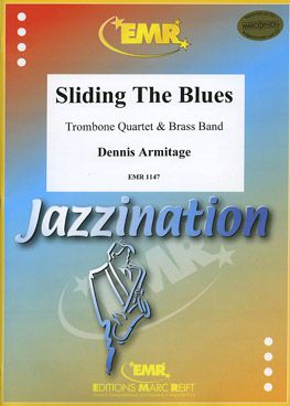 Armitage, Dennis: Sliding the Blues