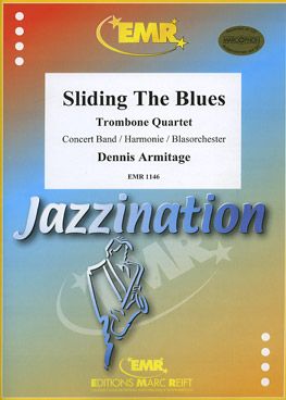 Armitage, Dennis: Sliding the Blues