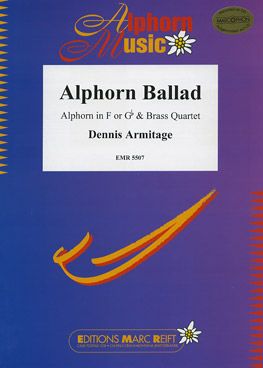 Armitage, Dennis: Alphorn Ballad