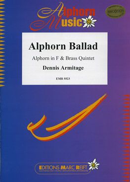 Armitage, Dennis: Alphorn Ballad