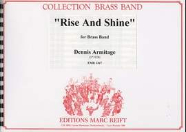 Armitage, Dennis: Rise & Shine