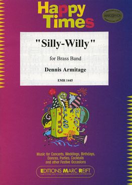 Armitage, Dennis: Silly Willy