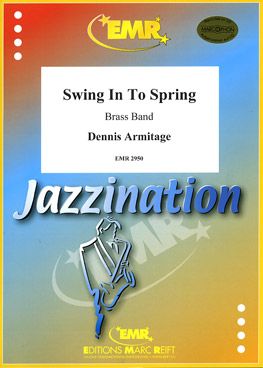 Armitage, Dennis: Swing into Spring