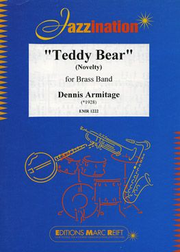 Armitage, Dennis: Teddy Bear