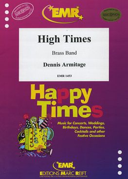 Armitage, Dennis: High Times