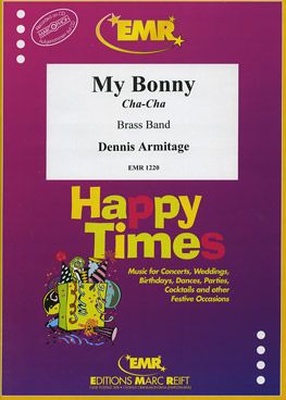Armitage, Dennis: My Bonny (Cha-Cha)