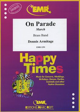 Armitage, Dennis: On Parade