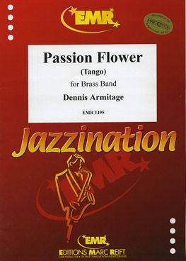 Armitage, Dennis: Passion Flower (Tango)
