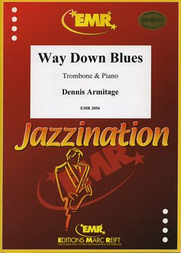 Armitage, Dennis: Way Down Blues