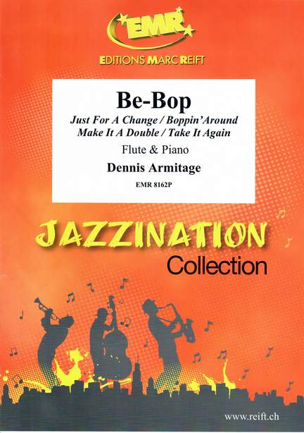 Armitage, Dennis: Be-Bop
