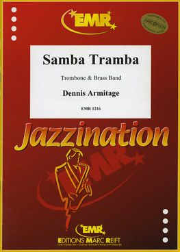 Armitage, Dennis: Samba Tramba