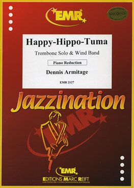 Armitage, Dennis: Happy-Hippo-Tuma