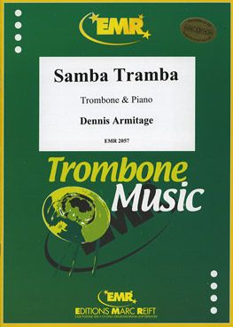 Armitage, Dennis: Samba Tramba