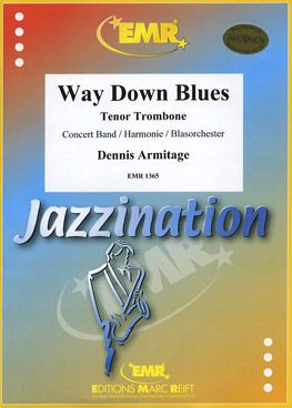 Armitage, Dennis: Way Down Blues