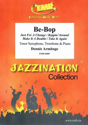 Armitage, Dennis: Be-Bop