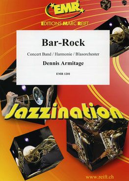 Armitage, Dennis: Bar-Rock