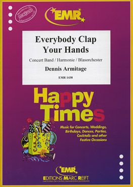 Armitage, Dennis: Everybody Clap Your Hands